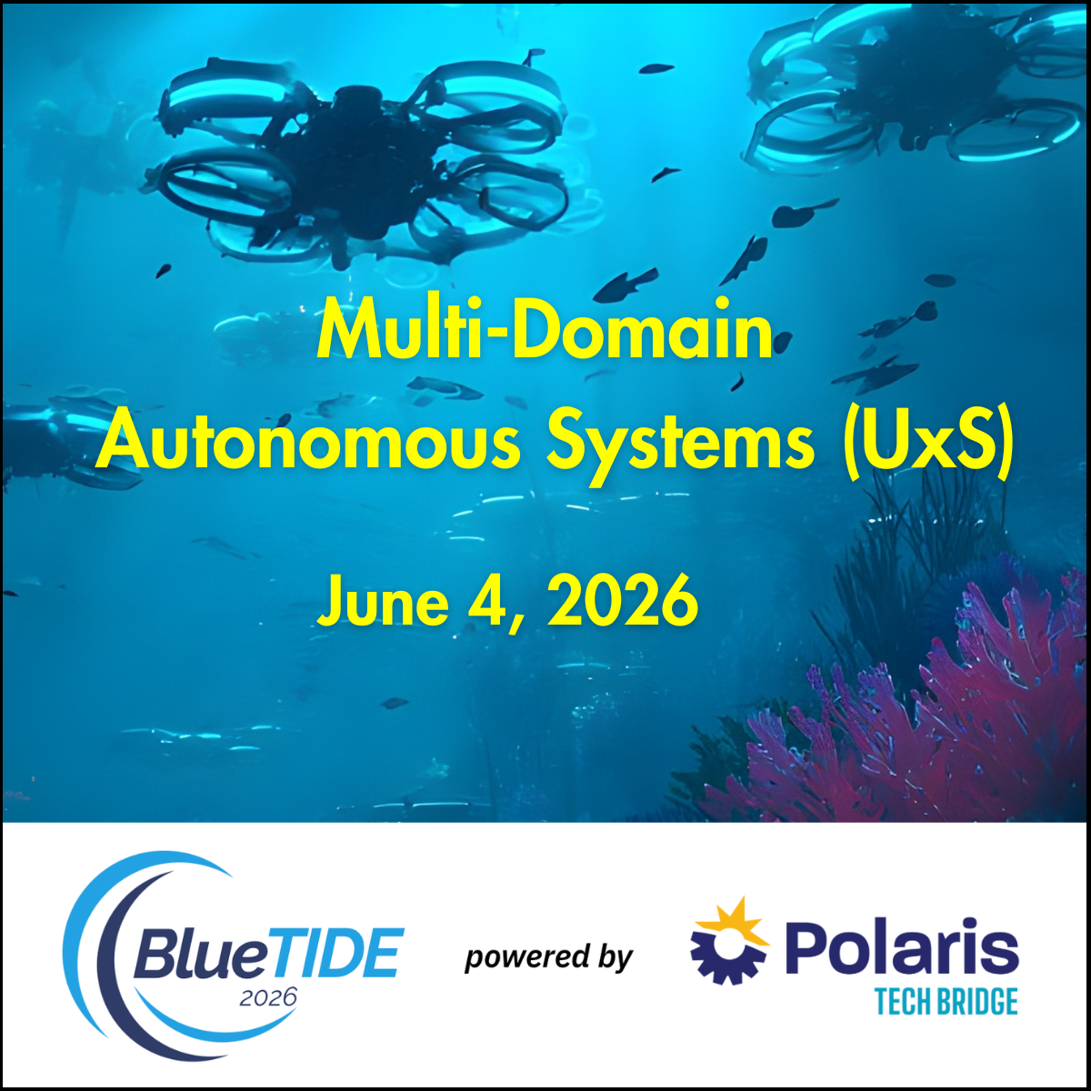 Multi-Domain Autonomous Systems (UxS)